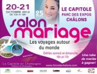 Salon du Mariage et des Grands Evénements de la Vie. Du 20 au 21 octobre 2012 à Châlons-en-Champagne. Marne. 